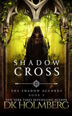 Shadow Cross Paperback Createspace Independent Publishing Platform