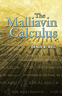 The Malliavin Calculus Paperback Dover Publications