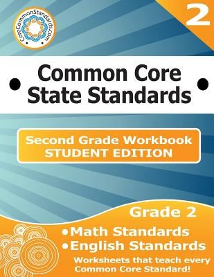 Second Grade Common Core Workbook - Student Edition Paperback Createspace Independent Publishing Platform