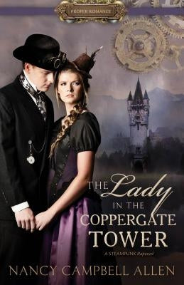 The Lady in the Coppergate Tower Paperback Shadow Mountain