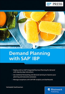 Demand Planning with SAP IBP by Seetharaman, Venkadesh