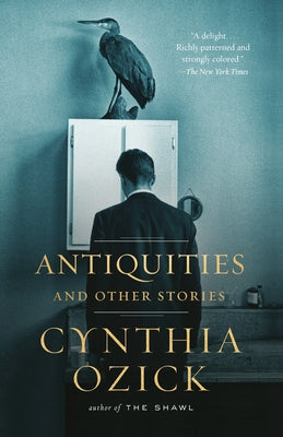 Antiquities and Other Stories Vintage