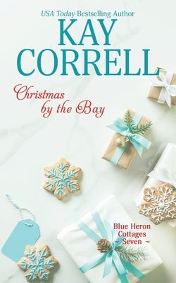 Christmas by the Bay Paperback Zura Lu Publishing LLC