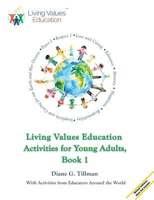 Living Values Education Activities for Young Adults, Book 1 Paperback Independently Published
