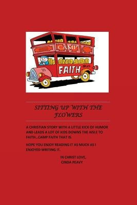 Sitting Up With the Flowers: Church Mystery Paperback Free Christian Publishing