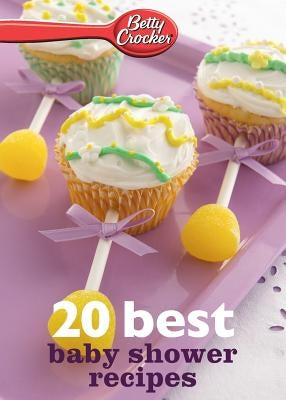 Betty Crocker 20 Best Baby Shower Recipes Paperback Harvest Publications