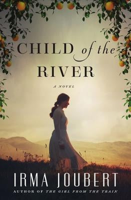 Child of the River Paperback Thomas Nelson
