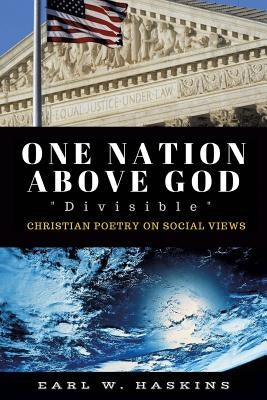 One Nation Above God Divisible Paperback Xulon Press