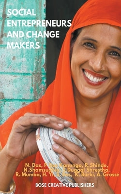Social Entrepreneurs & Change Makers Paperback Bose Creative Publishers