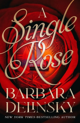 A Single Rose Paperback Open Road Integrated Media LLC