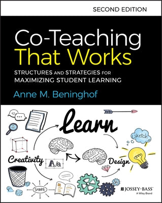 Co-Teaching That Works: Structures and Strategies for Maximizing Student Learning Paperback Jossey-Bass