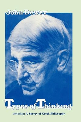 Types of Thinking Paperback Philosophical Library