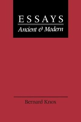 Essays Ancient and Modern Paperback Johns Hopkins University Press