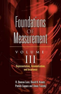 Representation, Axiomatization, and Invariance Paperback Dover Publications