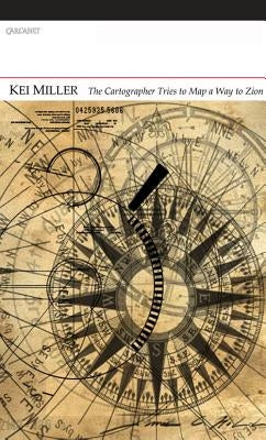 The Cartographer Tries to Map a Way to Zion Paperback Carcanet Press