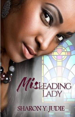MisLeading Lady Paperback Sharon Y. Judie