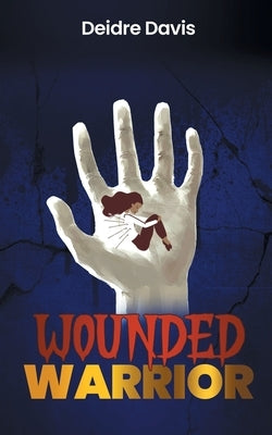 Wounded Warrior Paperback Ingramspark