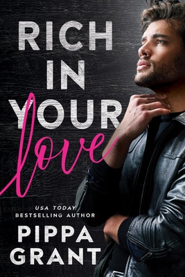 Rich in Your Love Paperback Montlake