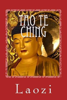 Tao Te Ching Paperback Createspace Independent Publishing Platform