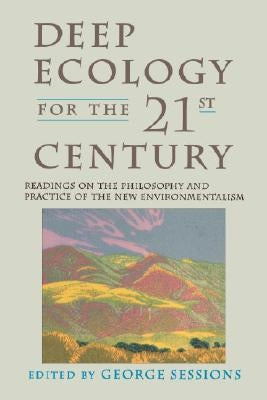 Deep Ecology for the Twenty-First Century Paperback Shambhala