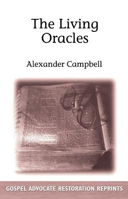 The Living Oracles Paperback Gospel Advocate Company