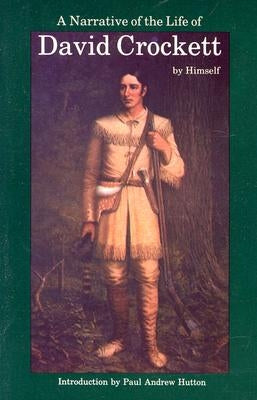 Paperback copy of "A Narrative of the Life of David Crockett of Tennessee" by Bison Books, showing the front cover.