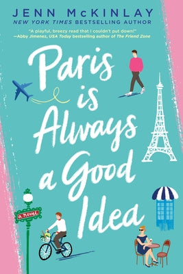 Paris Is Always a Good Idea Paperback Berkley Books