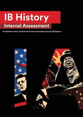 Paperback IB History Internal Assessment guide by Zouev Elite Publishing, helpful for HL and SL students studying IB diploma history.