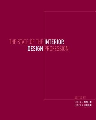 The State of the Interior Design Profession Paperback Continnuum-3PL
