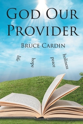 God Our Provider Paperback Page Publishing