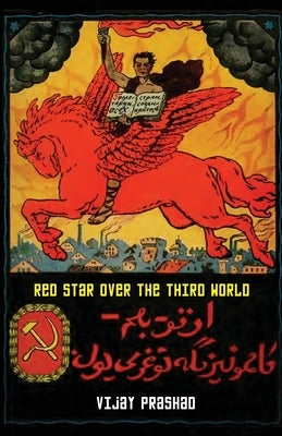 Red Star over the Third World Paperback Leftword Books