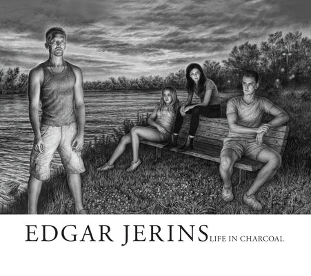 Edgar Jerins: Life in Charcoal by Jerins, Edgar