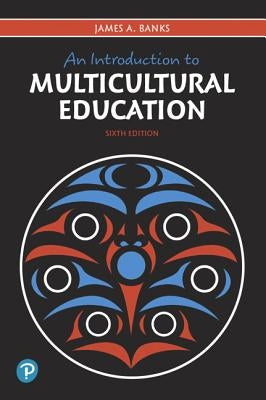 An Introduction to Multicultural Education Paperback Pearson