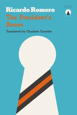 The President's Room Paperback Charco Press