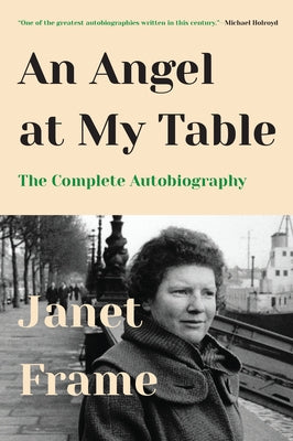 Cover image of "An Angel at My Table: The Complete Autobiography" book by Counterpoint LLC featuring a close-up of the book cover.