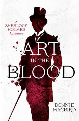 Art in the Blood (a Sherlock Holmes Adventure, Book 1) Paperback Collins Crime Club
