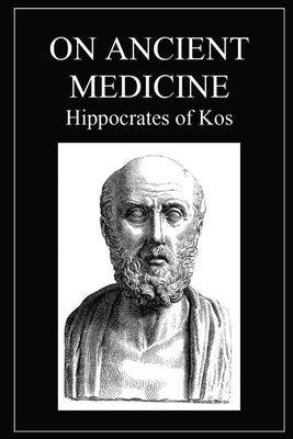 On Ancient Medicine Paperback Dalcassian Publishing Company