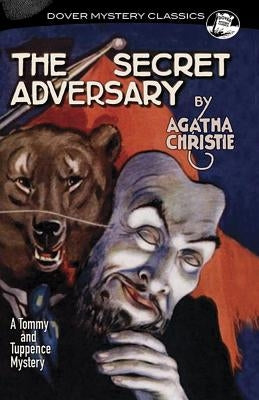 The Secret Adversary Paperback Dover Publications