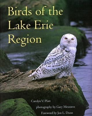 Birds of the Lake Erie Region Paperback Kent State University Press