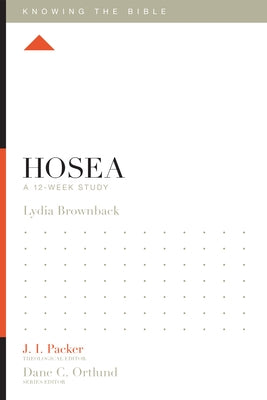 Hosea: A 12-Week Study Paperback Crossway