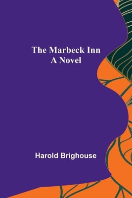 The Marbeck Inn Paperback Alpha Edition