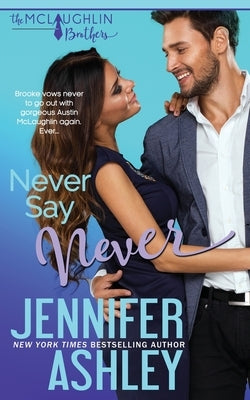 Never Say Never Paperback Ja / AG Publishing