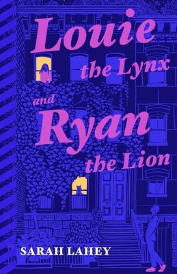 Louie the Lynx and Ryan the Lion Paperback Cross Over Press