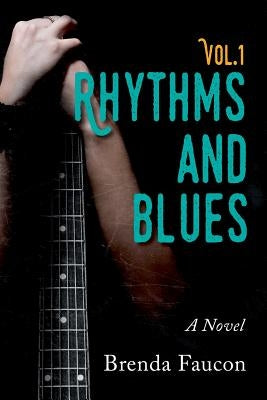 Rhythms and Blues, Vol.1 Paperback Brenda Valcke