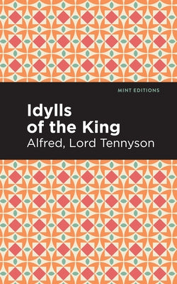 Idylls of the King Paperback Mint Editions
