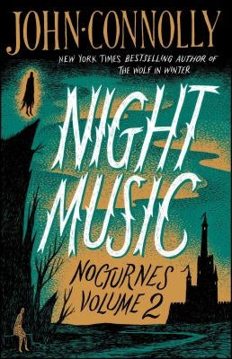 Night Music: Nocturnes Volume 2volume 2 Paperback Atria Books