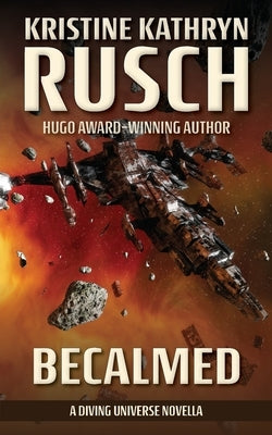 Becalmed: A Diving Universe Novella Paperback Wmg Publishing, Inc.