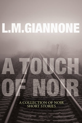 A Touch of Noir Paperback Lulu.com