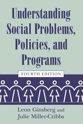 Understanding Social Problems, Policies, and Programs Paperback University of South Carolina Press