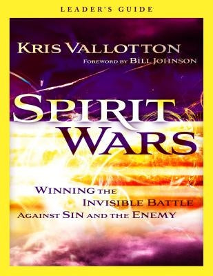 Spirit Wars: Winning the Invisible Battle Against Sin and the Enemy Paperback Chosen Books